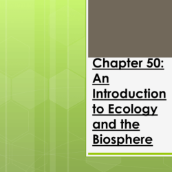 Chapter 52 an introduction to ecology and the biosphere